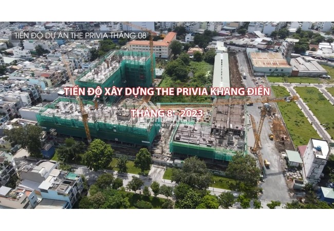 Tiến độ dự án The Privia Khang Điền Bình Tân tháng 8/2023