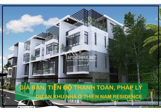 Giá bán, tiến độ thanh toán , pháp lý dự án nhà ở Thiên Nam Quận 12