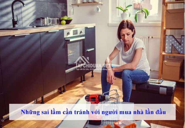 Những sai lầm cần tránh với người mua nhà lần đầu