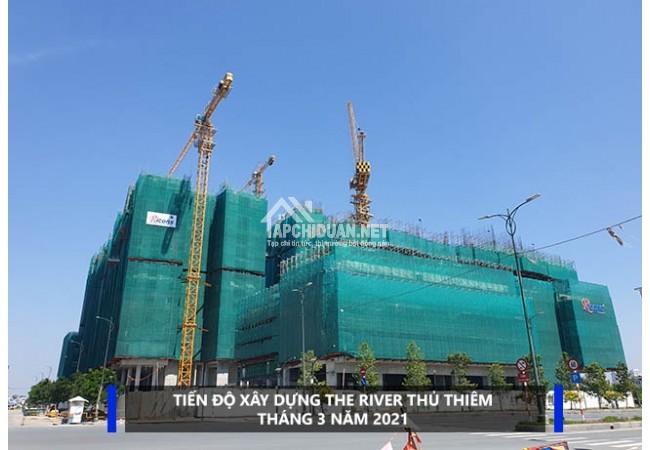 Tiến độ xây dựng The River Thủ Thiêm mới nhất tháng 3 năm 2021.