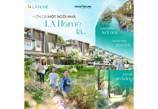 Khu đô thị La Home - Cuộc sống thanh lịch, tổ ấm hạnh phúc của mọi nhà