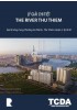 Lý Giải Chi Tiết Về Dự Án The River Thủ Thiêm Quận 2