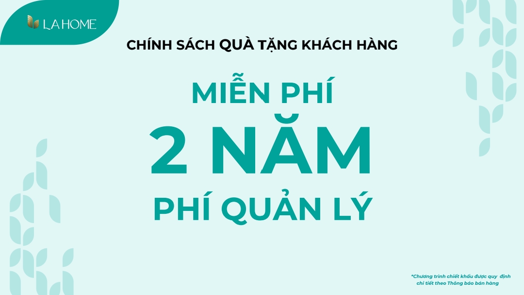 khách được miễn phí quản lý 2 năm khi ở La Home Long An