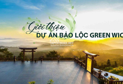 BẢO LỘC GREENWICH