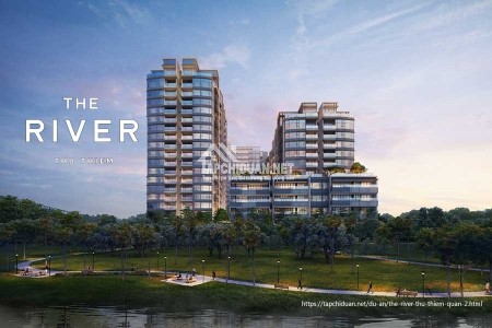 Bán căn hộ River Thu Thiêm - Chiết Khấu 9% - Thanh toán 15% ký HĐMB - Hotline: 0901 5588 76
