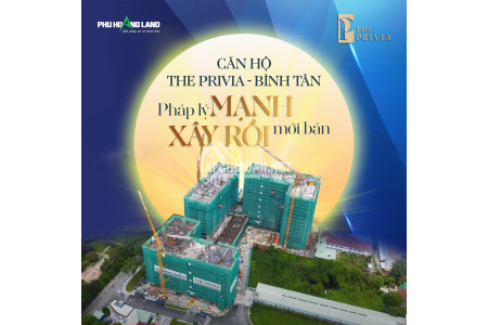Thông tin mới nhất dự án The Privia - căn hộ chung cư tại Bình Tân của CĐT Khang Điền