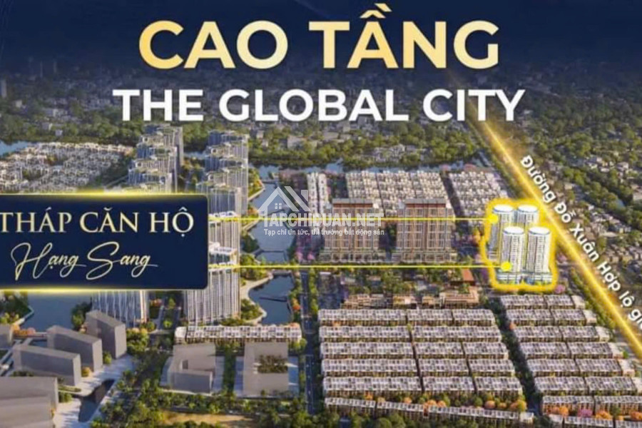 Booking suất nội bộ căn hộ hạng sang Global City Thủ Đức - Giá Ưu Đãi Đợt 1
